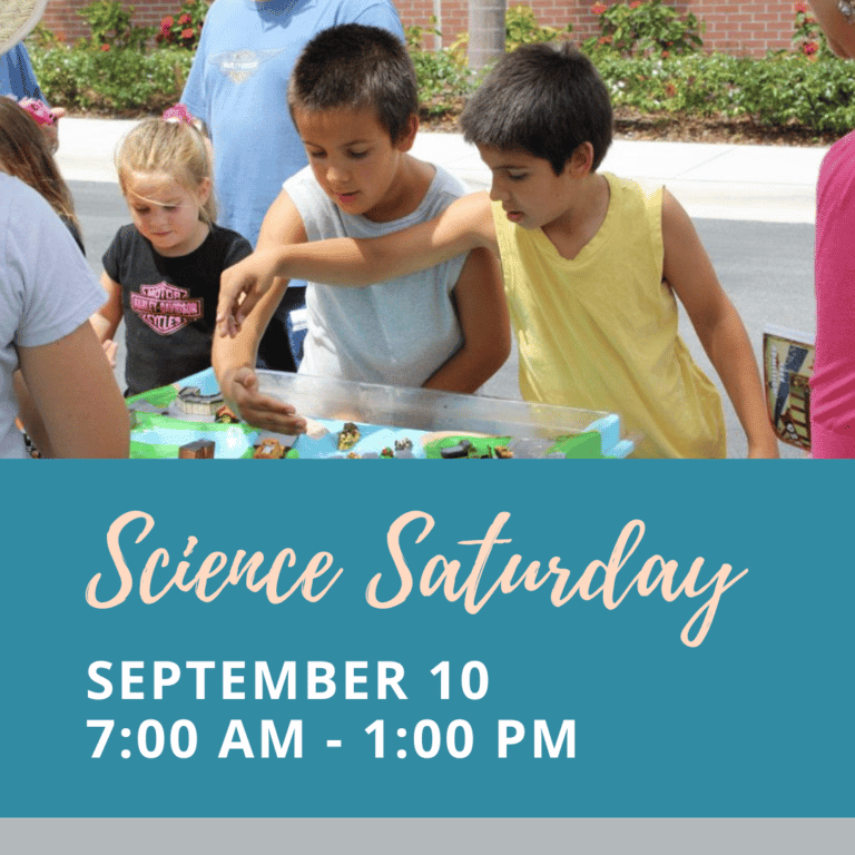 Children Exploring a watershed exhibit behind the text: Science Saturday September 10 7:00AM - 1:00PM